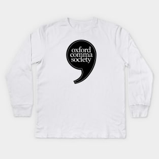 Oxford Comma Society Kids Long Sleeve T-Shirt